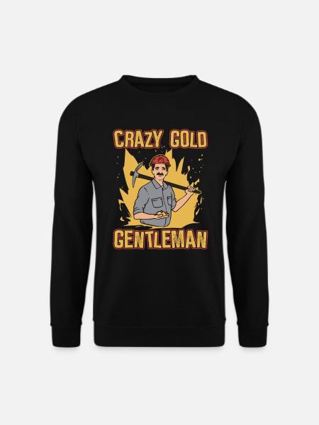 Gold Mining Gold Mine - Unisex Sweatshirt - black
