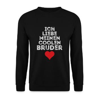 Ich liebe meinen coolen Bruder - Unisex Pullover - Schwarz - Vorne - Alina (178cm) & Michal (187cm)