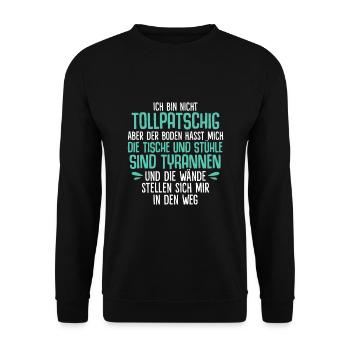 Ich bin nicht tollpatschig - Unisex Pullover - Schwarz - Vorne - Alina (178cm) & Michal (187cm)