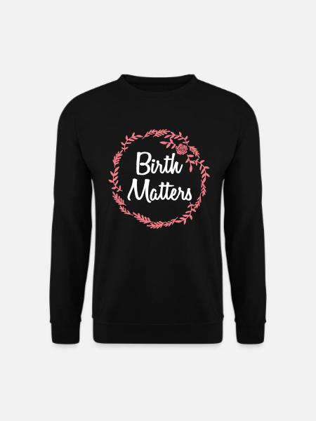 Hebamme Geburtshelfer - Unisex Pullover - Schwarz