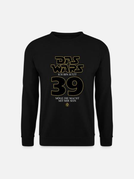 Das wars Ich bin jetzt 39 Jahre Geburtstag - Unisex Pullover - Schwarz
