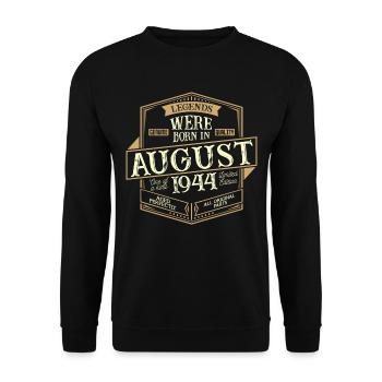 August 1944 birthday man - Unisex Sweatshirt - black - Front - Alina (178cm) & Michal (187cm)