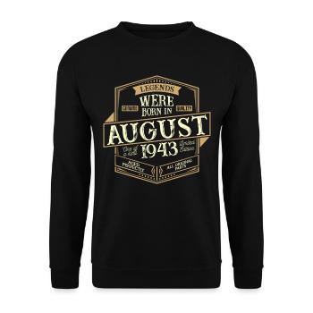 August 1943 Birthday Man - Unisex Sweatshirt - black - Front - Alina (178cm) & Michal (187cm)