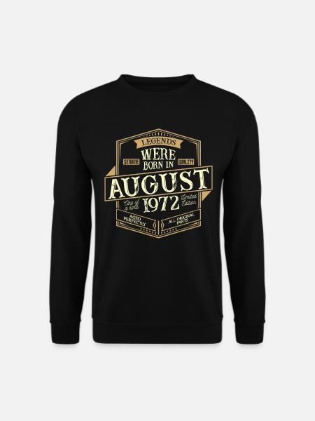 August 1972 birthday man - Unisex Sweatshirt - black