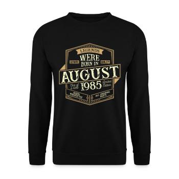 August 1985 Birthday Man - Unisex Sweatshirt - black - Front - Alina (178cm) & Michal (187cm)
