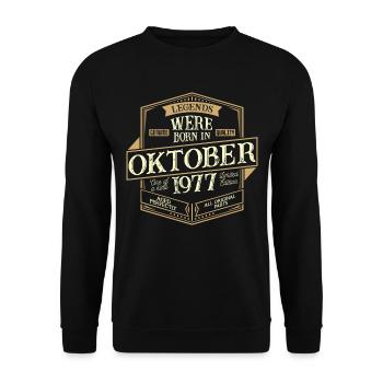 Oktober 1977 Geburtstag Mann - Unisex Pullover - Schwarz - Vorne - Alina (178cm) & Michal (187cm)