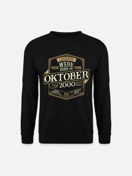 October 2000 birthday man - Unisex Sweatshirt - black