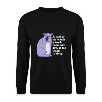 A part of me want to work cat - Unisex Sweatshirt - black - Front - Alina (178cm) & Michal (187cm)