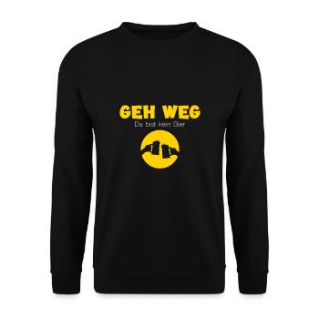 Geh weg du bist kein Bier - Unisex Pullover - Schwarz - Vorne - Alina (178cm) & Michal (187cm)