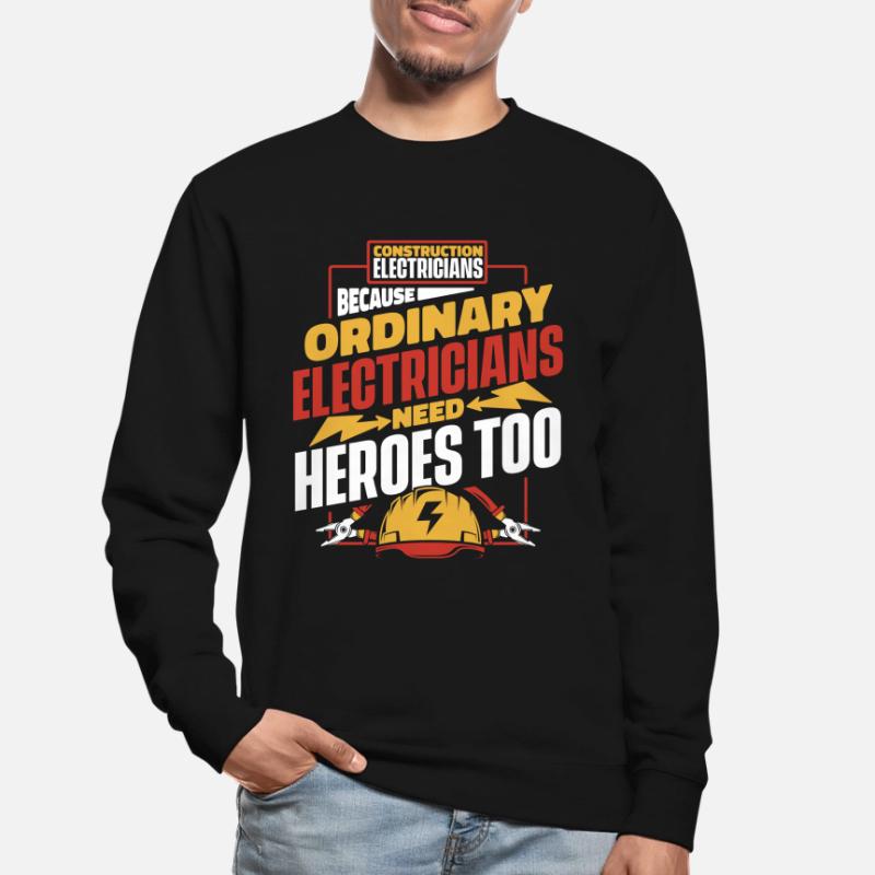 Electrician Electrical Engineer Electronics Technician Unisex Sweatshirt