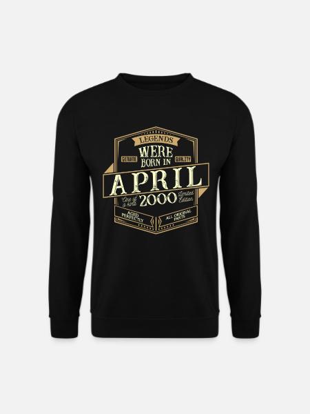 April 2000 Birthday Man - Unisex Sweatshirt - black