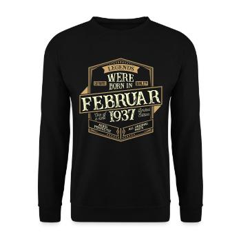 Februar 1937 Geburtstag Mann - Unisex Pullover - Schwarz - Vorne - Alina (178cm) & Michal (187cm)