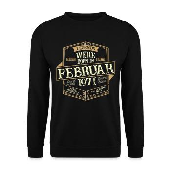 Februar 1971 Geburtstag Mann - Unisex Pullover - Schwarz - Vorne - Alina (178cm) & Michal (187cm)