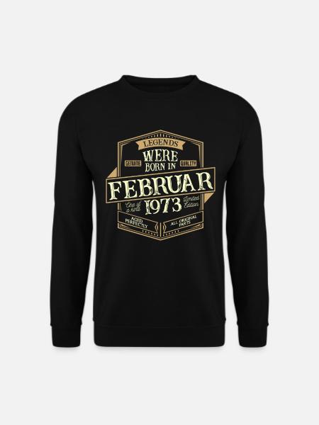 Februar 1973 Geburtstag Mann - Unisex Pullover - Schwarz