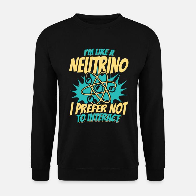 Physics Physicist - Unisex Sweatshirt - black