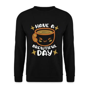 Mental Health Coffee Have A Brewtiful Day Anxiety - Unisex Sweatshirt - black - Front - Alina (178cm) & Michal (187cm)