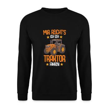 Mir reicht's Ich geh Traktor fahren - Unisex Pullover - Schwarz - Vorne - Alina (178cm) & Michal (187cm)