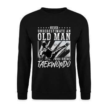Le taekwondo ne sous-estime jamais un vieil homme combattant - Sweat-shirt Unisexe - noir - Devant - Alina (178cm) & Michal (187cm)