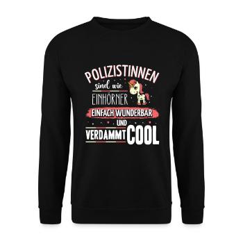 Polizistinnen sind wie Einhörner - Unisex Pullover - Schwarz - Vorne - Alina (178cm) & Michal (187cm)