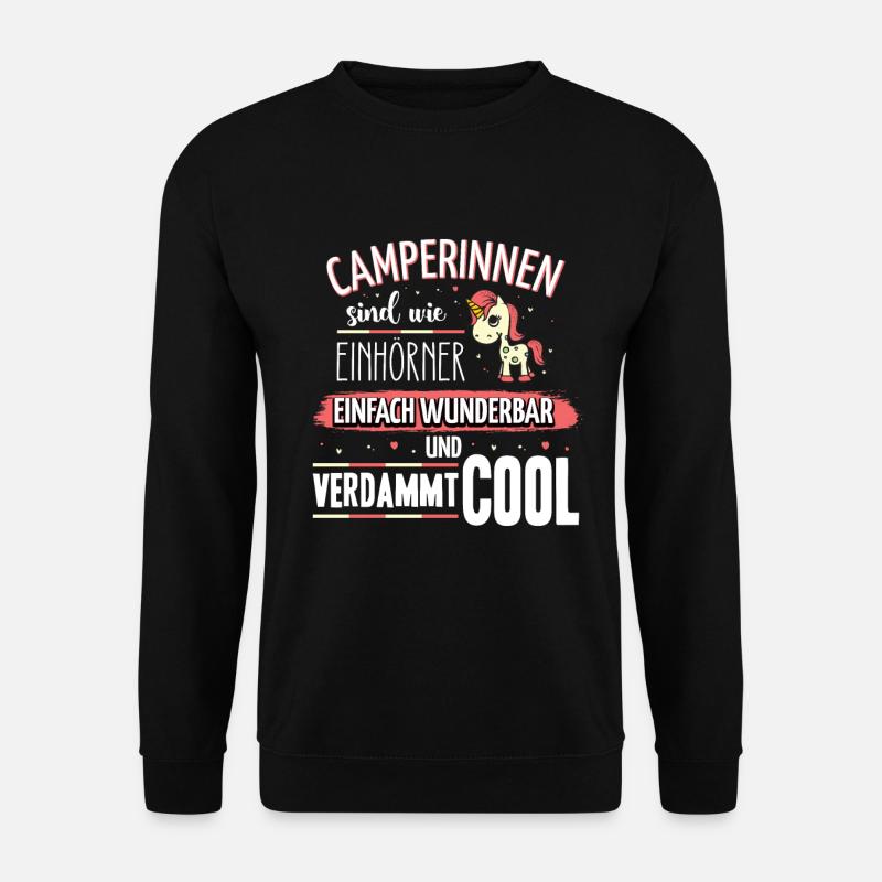 Camperinnen sind wie Einhörner - Unisex Pullover - Schwarz