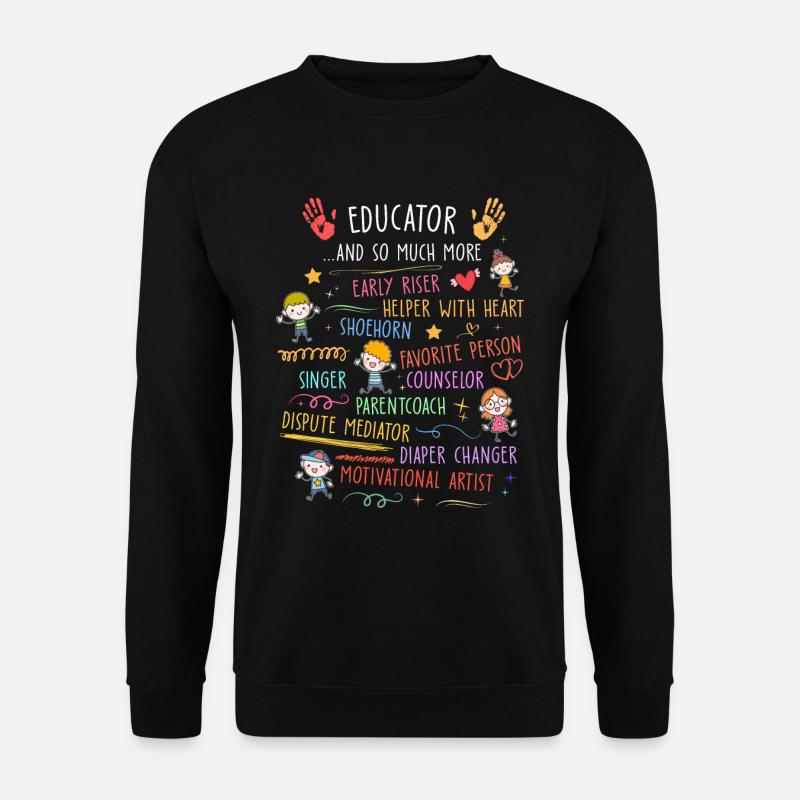 Educator kindergarten - Unisex Sweatshirt - black