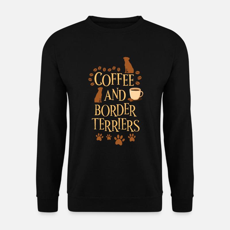Coffee and Border Terriers - Unisex Sweatshirt - black