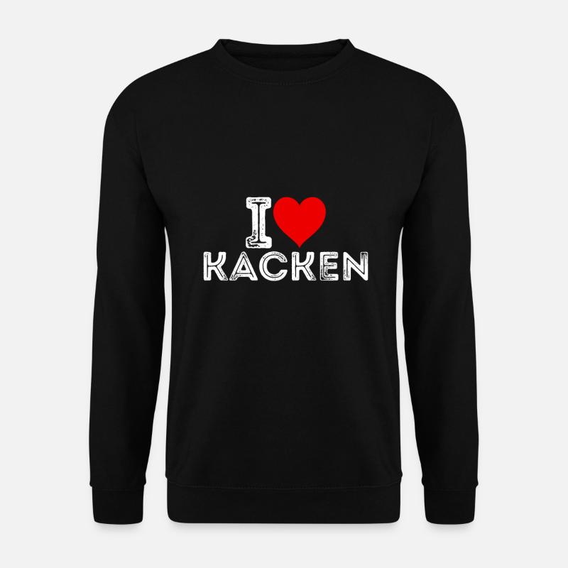 I love kacken - Unisex Pullover - Schwarz