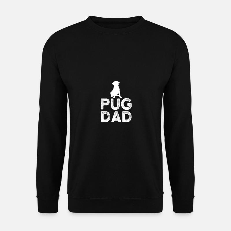 Pug Dad - Unisex Sweatshirt - black