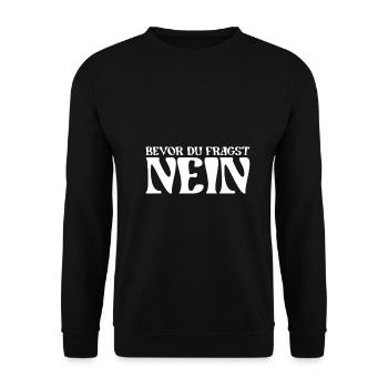 Bevor du fragst nein - Unisex Pullover - Schwarz - Vorne - Alina (178cm) & Michal (187cm)