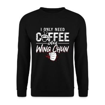 Wing Chun Je n’ai besoin que de Café Fighter Kung Fu Fight - Sweat-shirt Unisexe - noir - Devant - Alina (178cm) & Michal (187cm)