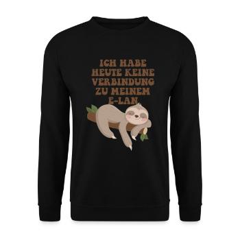 Ich habe heute keine Verbindung zu meinem Elan - Unisex Pullover - Schwarz - Vorne - Alina (178cm) & Michal (187cm)