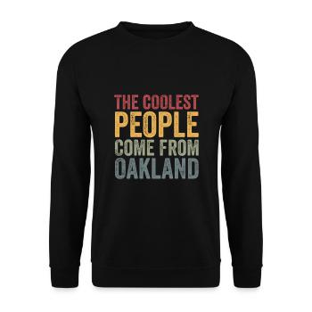 Coolest people come from Oakland - Unisex Pullover - Schwarz - Vorne - Alina (178cm) & Michal (187cm)
