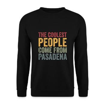 Les gens les plus cool viennent de Pasadena - Sweat-shirt Unisexe - noir - Devant - Alina (178cm) & Michal (187cm)
