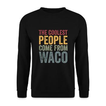 Les gens les plus cool viennent de Waco - Sweat-shirt Unisexe - noir - Devant - Alina (178cm) & Michal (187cm)