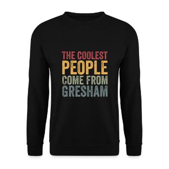 Les gens les plus cool viennent de Gresham - Sweat-shirt Unisexe - noir - Devant - Alina (178cm) & Michal (187cm)