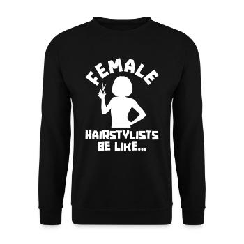 Coiffeuse Coiffeuse Femme - Sweat-shirt Unisexe - noir - Devant - Alina (178cm) & Michal (187cm)