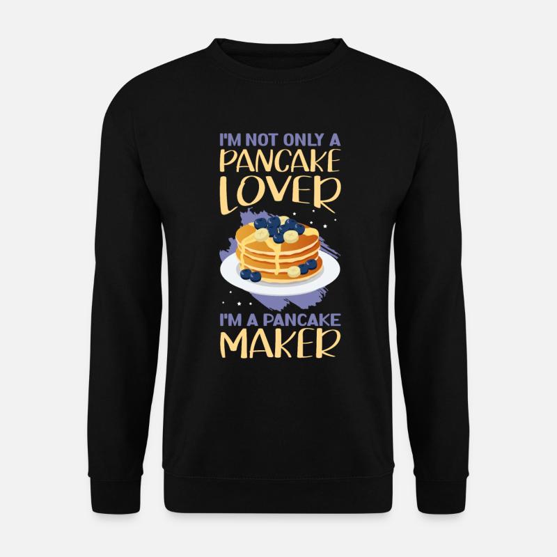Pancakes Pancakes Pancake Gift - Unisex Sweatshirt - black