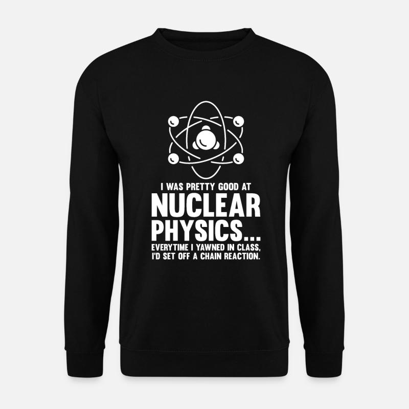 Physique Physicien Physique nucléaire - Sweat-shirt Unisexe - noir