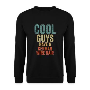 Cool Guys have a german wire hair - Unisex Sweatshirt - black - Front - Alina (178cm) & Michal (187cm)