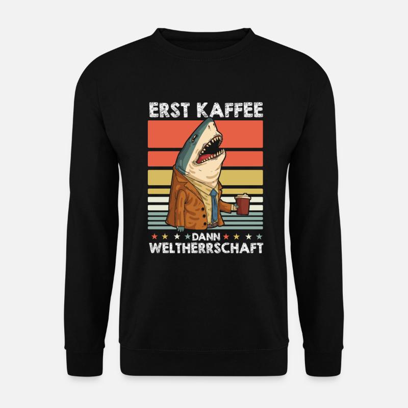 Haifisch Kaffee - Unisex Pullover - Schwarz