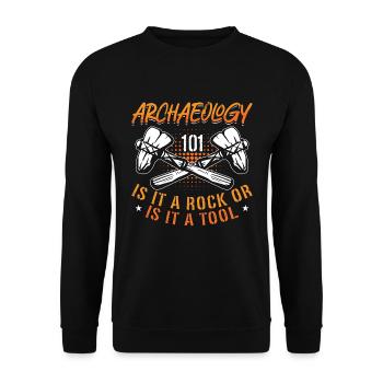 Archaeology 101 Is It Fossil Digging Archaeologist - Unisex Sweatshirt - black - Front - Alina (178cm) & Michal (187cm)