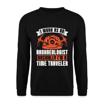 Archaeology I Work As Fossil Digging Archaeologist - Unisex Sweatshirt - black - Front - Alina (178cm) & Michal (187cm)