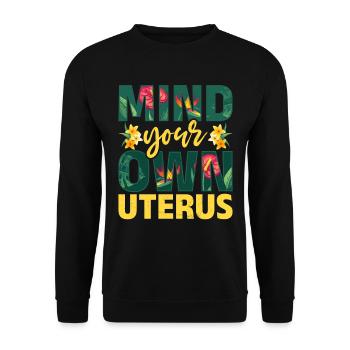 Uterus Blumen Ermächtigung Frauenrechte - Unisex Pullover - Schwarz - Vorne - Alina (178cm) & Michal (187cm)