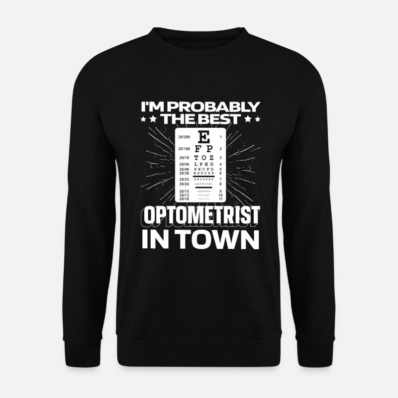 Optician Optician Funny - Unisex Sweatshirt - black
