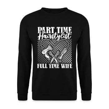 Hairdresser Hairstylist Wife - Unisex Sweatshirt - black - Front - Alina (178cm) & Michal (187cm)