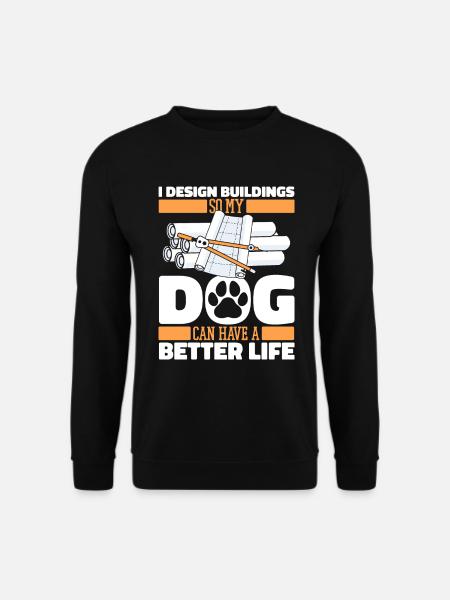 Architect Architecture Dog - Unisex Sweatshirt - black