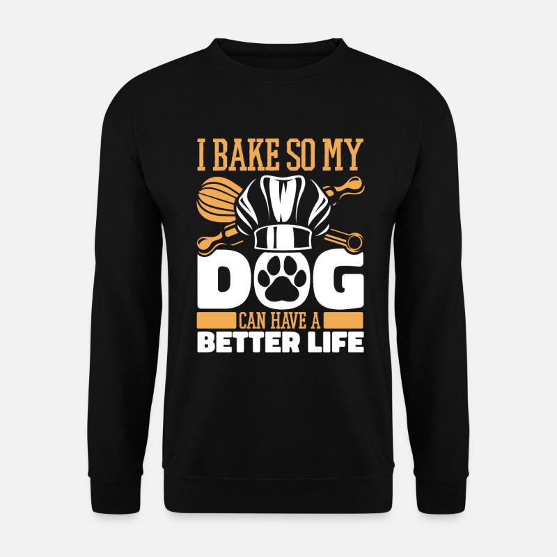 Baking Baker Bakery Dog - Sweat-shirt Unisexe - noir
