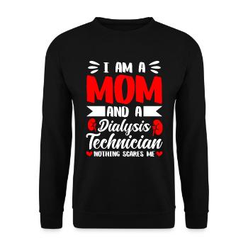 Dialysis Technician I'm A Mom And A Dialysis Nurse - Unisex Sweatshirt - black - Front - Alina (178cm) & Michal (187cm)