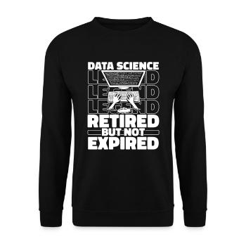 Data Science Data Analyst in Retirement - Unisex Sweatshirt - black - Front - Alina (178cm) & Michal (187cm)