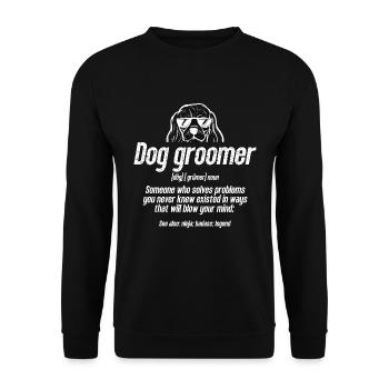 Pet Groomer Dog Groomer Someone Who Animal Stylist - Unisex Sweatshirt - black - Front - Alina (178cm) & Michal (187cm)